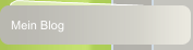 Mein Blog